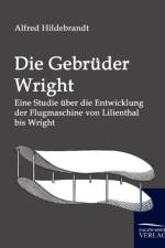 Gebruder Wright af Alfred Hildebrandt