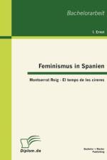 Feminismus in Spanien af Ernst I