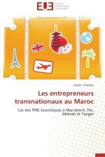 Les Entrepreneurs Transnationaux Au Maroc af Chattou-Z
