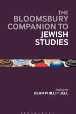 The Bloomsbury Companion to Jewish Studies