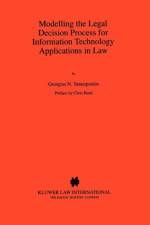 Modelling the Legal Decision Process for Information Technology Applications in Law af Georgios N. Yannopoulos