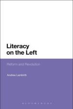 Literacy on the Left af Dr Andrew Lambirth