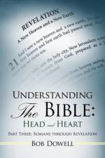 Understanding the Bible af Bob Dowell