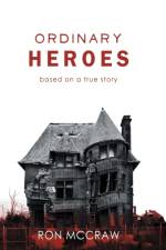 Ordinary Heroes af Ron Mccraw