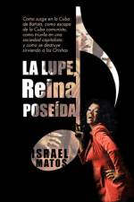 Lupe, Reina Pose Da af Israel Matos