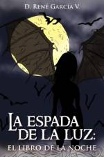 Espada de La Luz af D Ren Garc a V