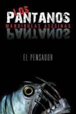 Pantanos af El Pensador
