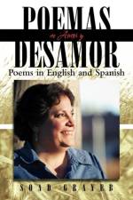 Poemas de Amor y Desamor af Soad Grayeb
