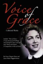 Voice of Grace Collected Works af Jayne Marie Higginbotham