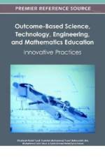 Outcome-Based Science, Technology, Engineering, and Mathematics Education
