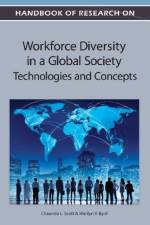 Handbook of Research on Workforce Diversity in a Global Society