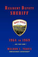 Resident Deputy Sheriff af Weldon C Travis