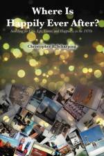 Where Is Happily Ever After af Christopher B Scharping