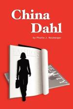China Dahl af Phyllis J Neuberger