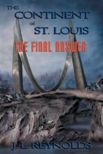 Continent Of St. Louis af J. L. Reynolds
