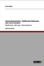 Unternehmenskultur. Schillerndes Phanomen Oder Harte Variable? af Heinz Giesen