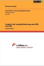 Vergleich Der Leasing-Bilanzierung Nach Ifrs Und Hgb af Christina Grunwald