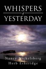 Whispers of Yesterday af Nancy Nickelsberg