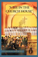 Bee In The Church House af G C O T K Brown-Johnson