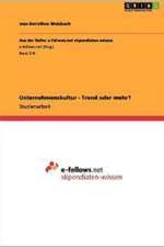 Unternehmenskultur - Trend Oder Mehr? af Ines-Dorothee Weisbach
