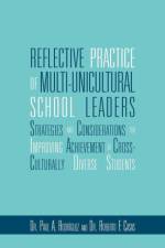 Reflective Practice of Multi-Unicultural School Leaders af Paul And Casas Roberto Rodriguez