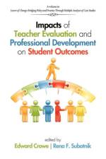 Impacts of Teacher Evaluation and Professional Development on Student Outcomes