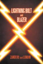 Lightning Bolt and Blazer af Jon Lundin
