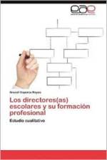 Directores(as) Escolares y Su Formacion Profesional af Araceli Esparza