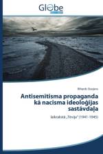 Antisemītisma propaganda kā nacisma ideoloģijas sastāvdaļa af Sisojevs Rihards