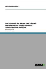 Die Aktualitat Des Neuen af Silvia Schmitz-G Rtler