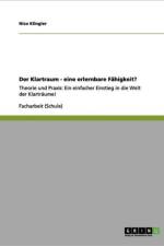 Der Klartraum - Eine Erlernbare Fahigkeit? af Nico Klingler