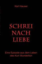 Schrei nach Liebe af Karl Hauser