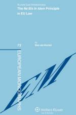 The Ne Bis In Idem Principle in EU Law af Bas van Bockel