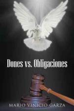 Dones vs. Obligaciones af Mario Vinicio Garza