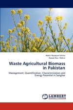 Waste Agricultural Biomass in Pakistan af Abdul Razaque Sahito