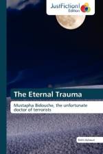Eternal Trauma af Fethi Achouri