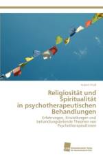 Religiositat und Spiritualitat in psychotherapeutischen Behandlungen af Hubert Findl