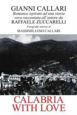 Calabria with Love af Gianni Callari