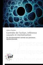 Controle de l'Action, Inference Causale Et Mentalisation af Chambon-V