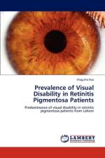 Prevalence of Visual Disability in Retinitis Pigmentosa Patients af Shagufta Naz