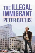 Illegal Immigrant af Peter Beltus