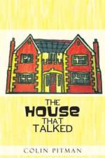 House That Talked af Colin Pitman