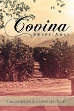 Covina Swept Away af Christopher S M D Chenault