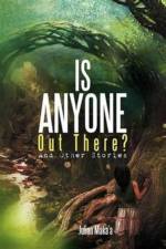 Is Anyone Out There? af Julian Maka'a
