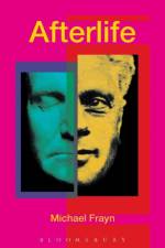 Afterlife af Michael Frayn