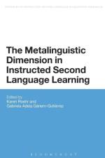 The Metalinguistic Dimension in Instructed Second Language Learning
