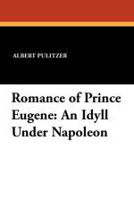 Romance of Prince Eugene af Albert Pulitzer