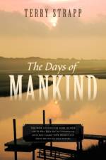 Days of Mankind af Terry Strapp
