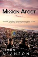 Mission Afoot Volume 1 af Simon Branson