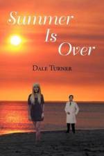 Summer Is Over af Dale Turner